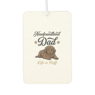 Newfoundland Dad Leben ist hart Vintage Hund Shirt Autolufterfrischer