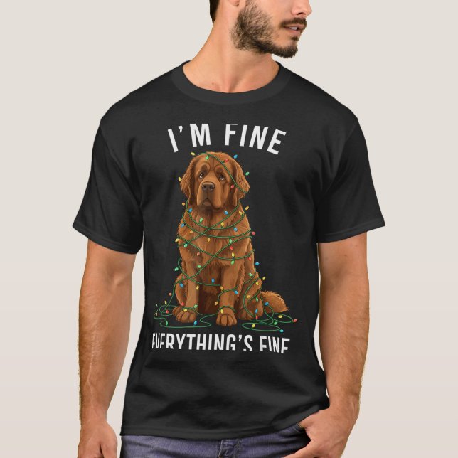 Newfoundland Dog Christmas I'm Fine Everything Is  T-Shirt (Vorderseite)