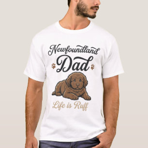 Newfoundland-Vatertag Leben ist rau Vintage-Hundef T-Shirt