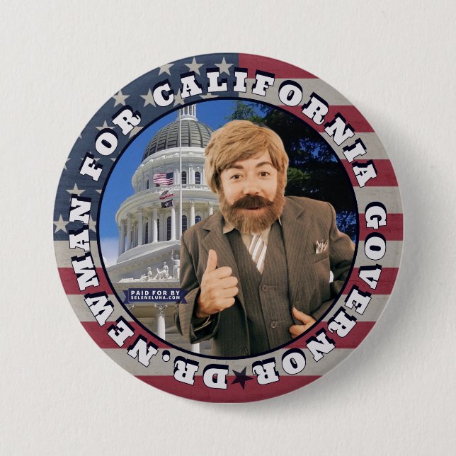 Newman for CA Governor Button (Vorderseite)