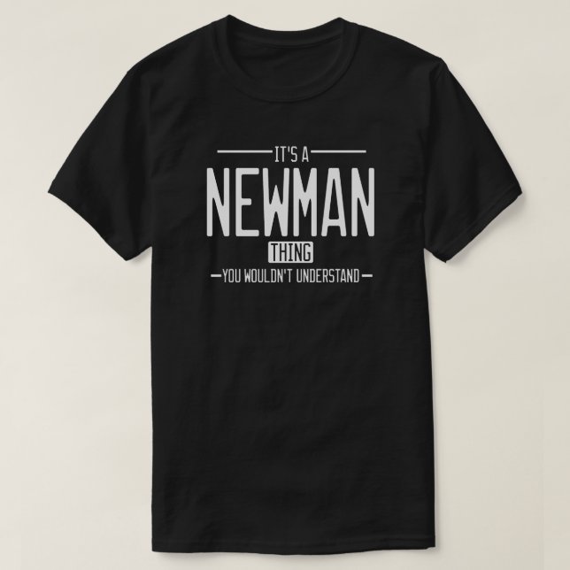 Newman lustige Nachname-Familie T-Shirt (Design vorne)