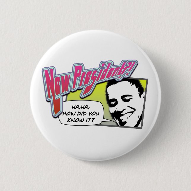 newPresident Button (Vorderseite)