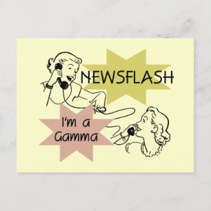Newsflash Ich bin ein Gamma-Tshirts und Geschenke Postkarte