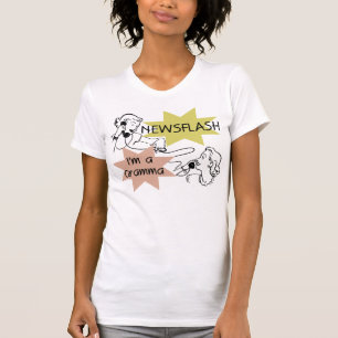 Newsflash Ich bin eine Oma T-Shirts und Geschenke