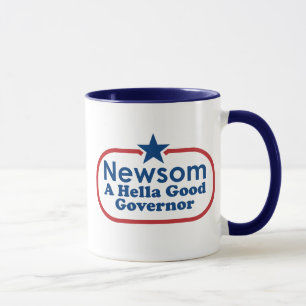 Newsom, ein hella guter Gouverneur Tasse