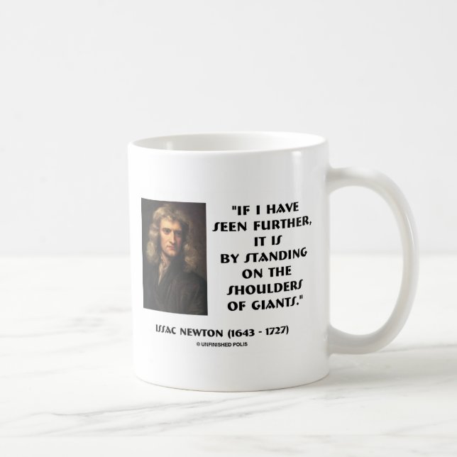 Newton stehend auf den Schultern von Giants Tasse (Rechts)
