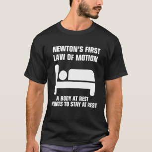 Newtons erstes Bewegungsgesetz für Physiklehrer T-Shirt