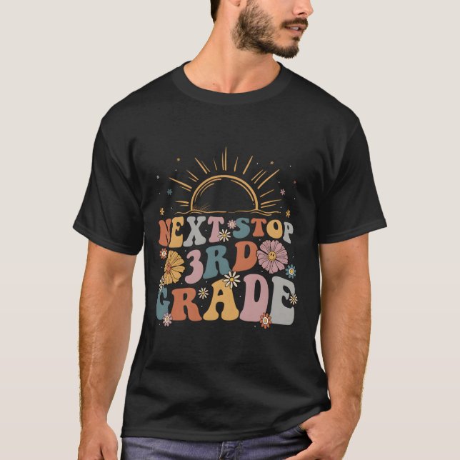 Next Stop 3Rd Grade Graduation To First Grade Back T-Shirt (Vorderseite)
