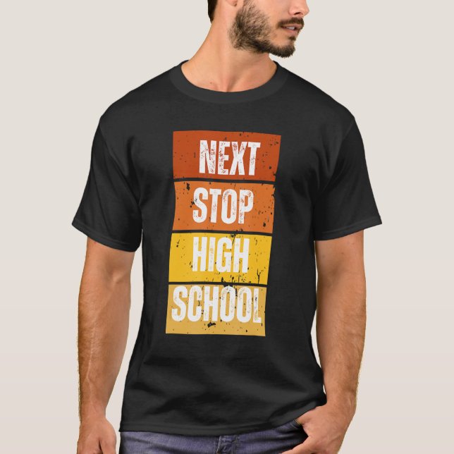 Next Stop High School 2 T-Shirt (Vorderseite)