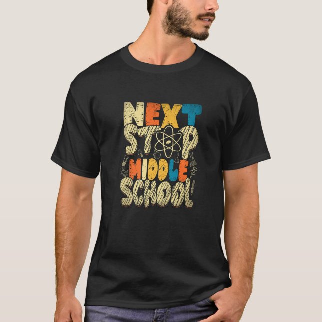 Next Stop Middle School Elementary Graduation Stud T-Shirt (Vorderseite)