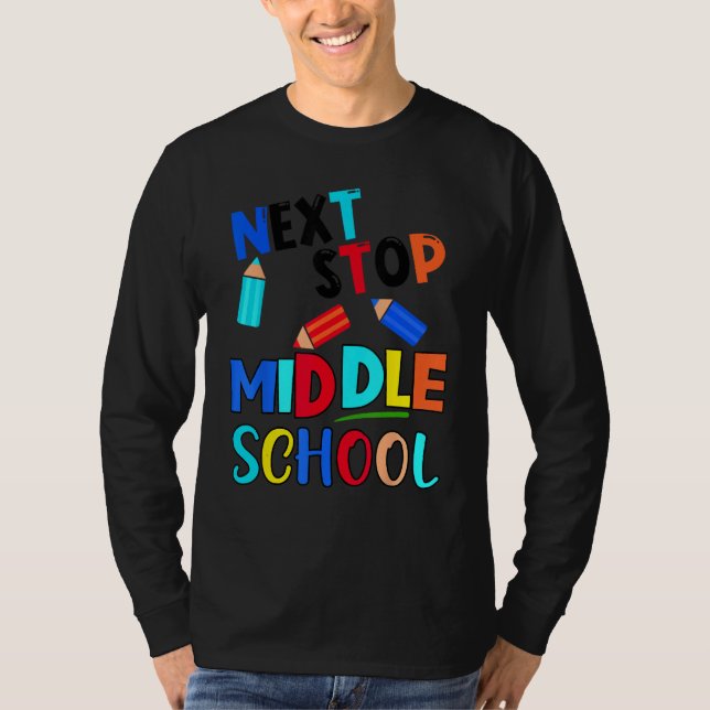 Next Stop Middle School  Fifth Grade Graduation T-Shirt (Vorderseite)