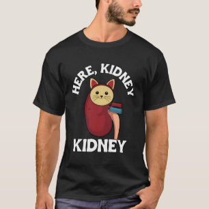 Ney Spender oder Transplantation hier Ney Ney Cat  T-Shirt