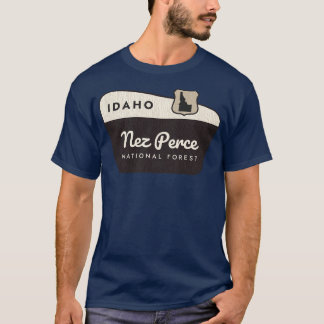 Nez Perce National Forest Idaho Begrüßungszeichen T-Shirt