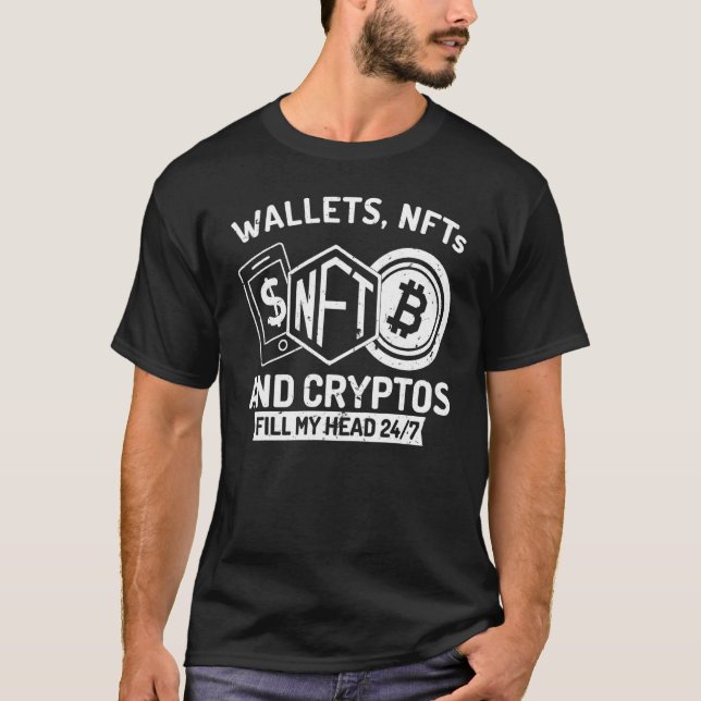 Nft Cryptowährungs Lifestyle Wallet Nfts und Crypt T-Shirt (Vorderseite)