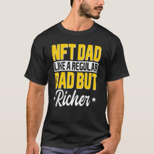 Nft Non Fungible Token Vater Trader Blockchain Fad T-Shirt