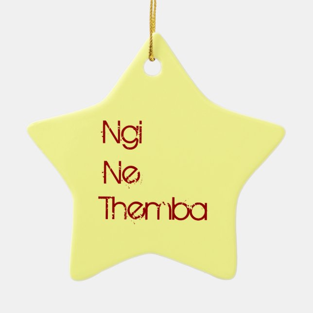 Ngi Ne Themba - ich habe Hoffnung Keramikornament (Vorne)