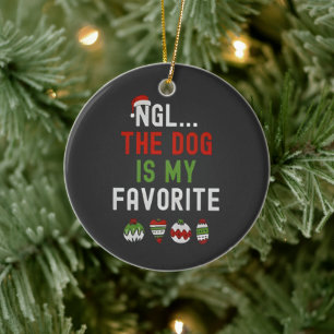 NGL The Dog ist mein Lieblings-Familien-Weihnachts Keramik Ornament