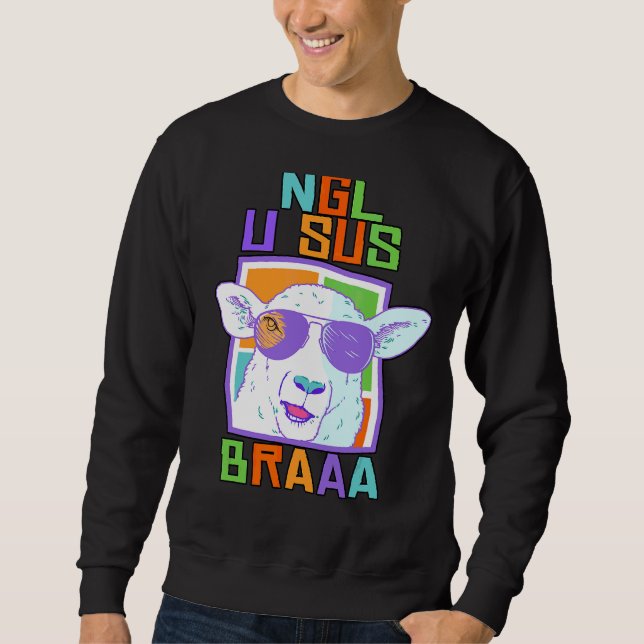 Ngl U Sus Bro Sheep Wearing Sonnenbrille Spring Su Sweatshirt (Vorderseite)