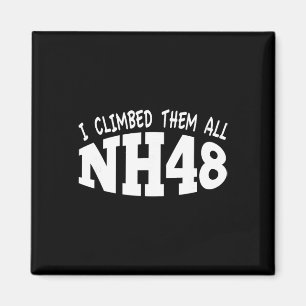 Nh48 Design Ich Bestieg Sie Alle Nh 4.000 Fuß Berg Magnet