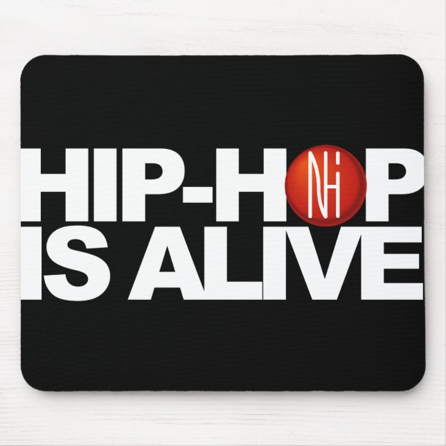 [NHI] Mousepad: HIP-HOP IST LEBENDIG Mousepad (Vorne)