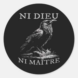 Ni Dieu Ni Maître Antiautoritär Kein König  Runder Aufkleber