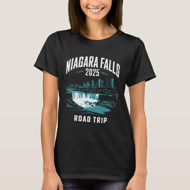 Niagara Falls Road Trip 2025 Family Trip Friends G T-Shirt (Vorderseite)