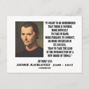 Niccolo Machiavelli - Neuer Satz der Dinge Postkarte