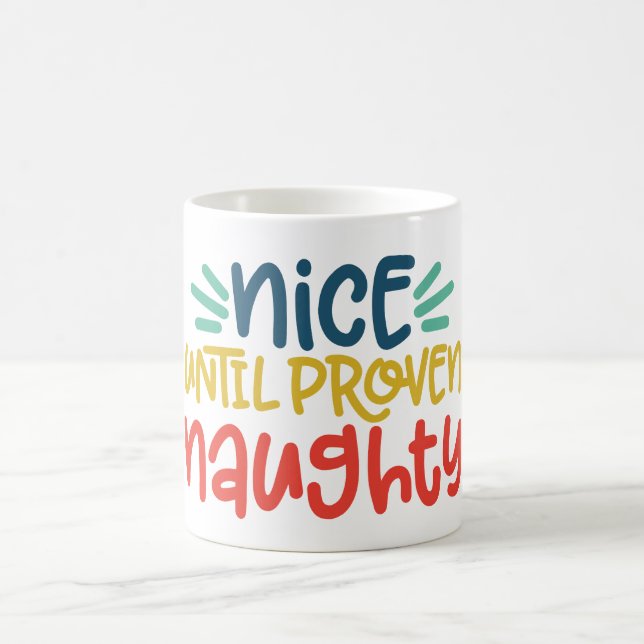 Nice bis Proven Naughty Kaffeetasse (Mittel)
