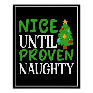 Nice bis Proven Naughty Poster