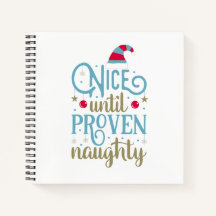 Nice bis Proven Naughty Weihnachten | Notizbuch