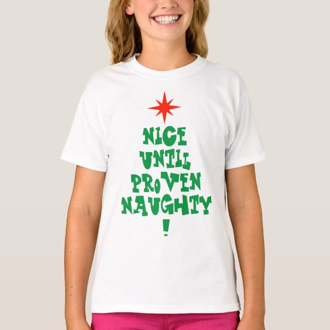 Nice bis Proven Naughty Weihnachtsbaum T-Shirt (Vorderseite)