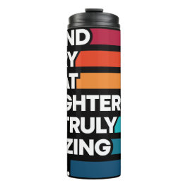 Nice Design Expression Text für Mütter Tag Thermosbecher