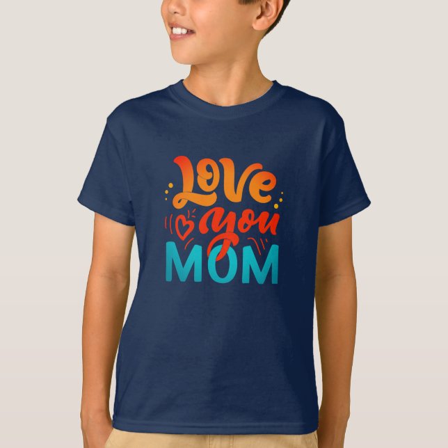 Nice Design Text Liebe Sie Mama mit Herz T-Shirt (Vorderseite)