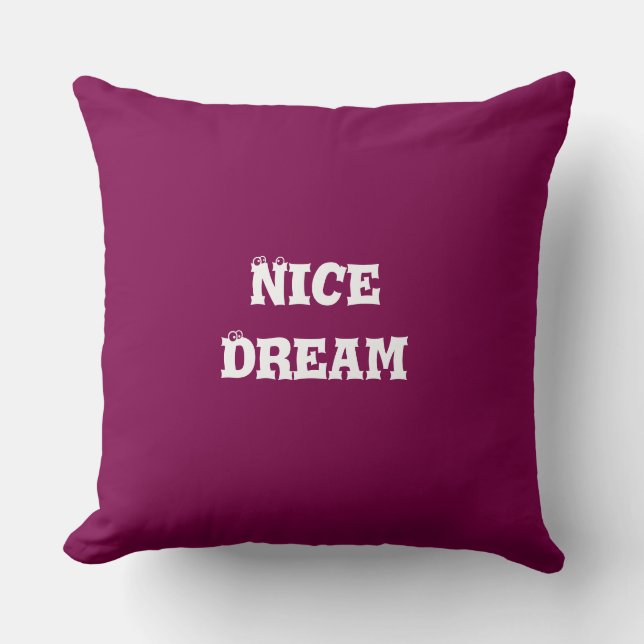 Nice Dream Throw Kissen (Vorderseite)