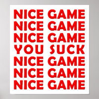 Nice Game Funny Poster