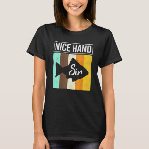 Nice Hand Sir Poker Fish Gambler Texas Holdem Play T-Shirt