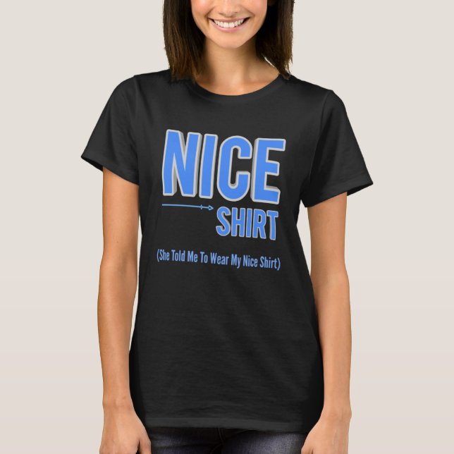 Nice Husband Ehefrau Mama Paare Joke Gag Mens T-Shirt (Vorderseite)