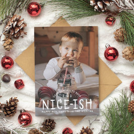 Nice-ish Naughty oder Nice Funny Funny Christmas C Einladung