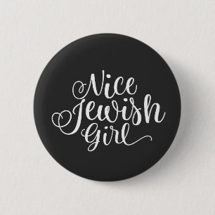 Nice Jewish Girl Hanukkah Jew Funny Button