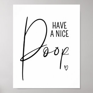 Nice Kack Funny Bathroom Zitate Redewendungen Kuns Poster