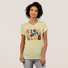 Nice Mamas Club Groovy Retro Summer Vibes Sad Beig T-Shirt