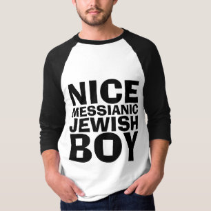 NICE MESSIANIC JEWISH BOY T - Shirt