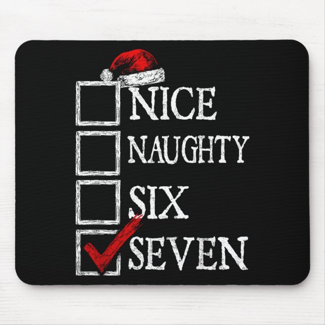 Nice Naughty 67 Christmas Funny Meme Six Seven  Mousepad (Vorne)