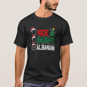 Nice Naughty Albanien Weihnachten Albanien Weihnac T-Shirt