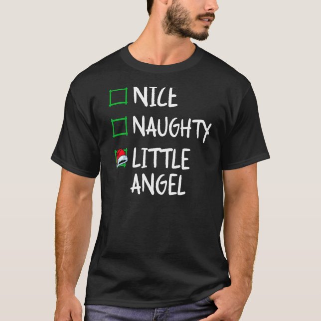 Nice Naughty Angel  Christmas List Santa Claus Xma T-Shirt (Vorderseite)