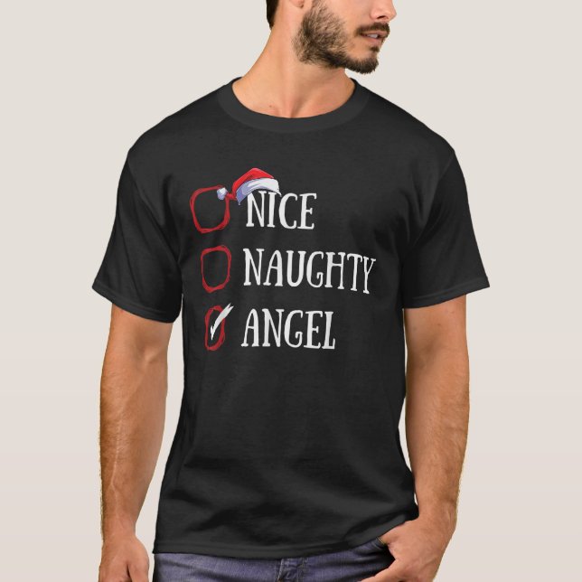 Nice Naughty Angel Christmas List Xmas Santa Claus T-Shirt (Vorderseite)