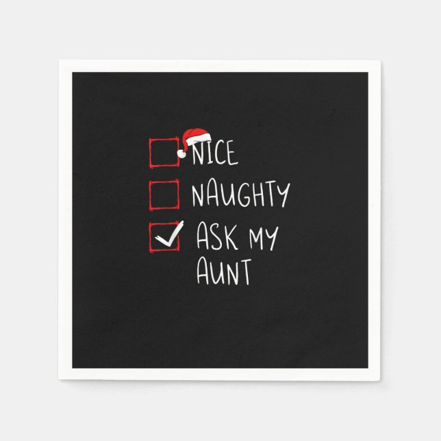 Nice Naughty Ask My Aunt Christmas List Xmas   Serviette (Vorderseite)