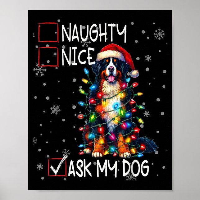 Nice Naughty Ask My Dog Christmas List Xmas  Poster (Vorne)
