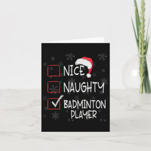 Nice Naughty Badminton Player List Weihnachten Wei Karte