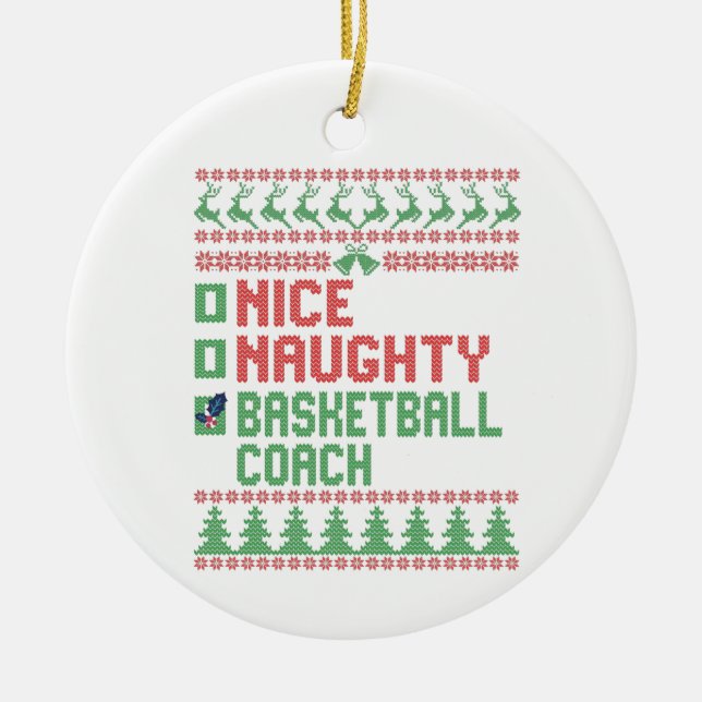 Nice Naughty Basketball Coach Funny Christmas Gesc Keramik Ornament (Vorne)